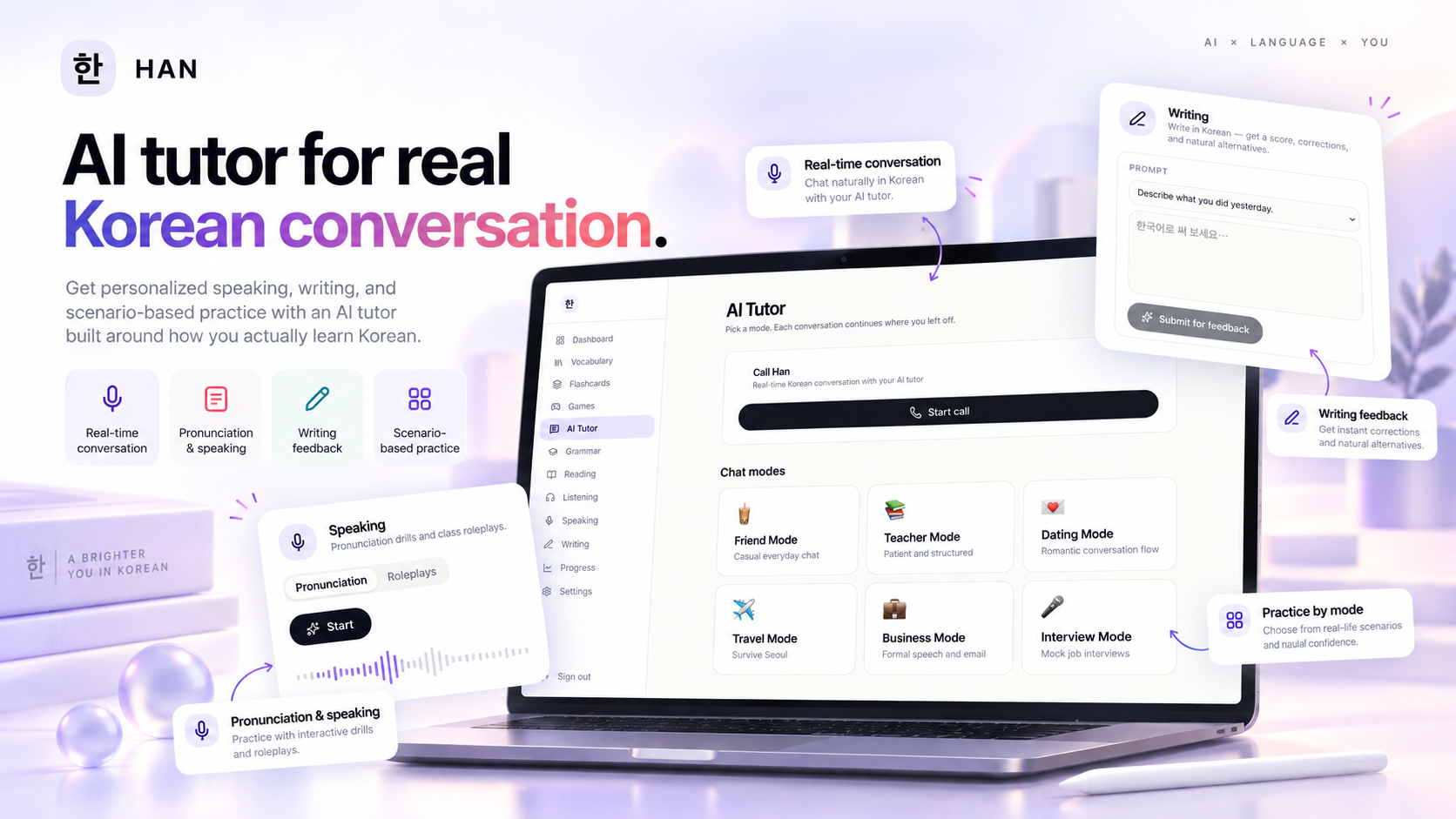 AI tutor for real Korean conversation — Call Han for live speaking practice, six chat modes, pronunciation drills and instant writing feedback.